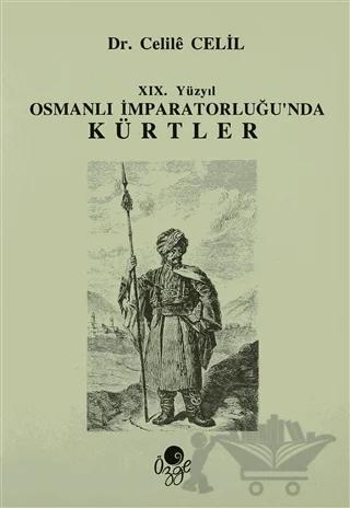 19. Yüzyıl Osmanlı İmparatorluğun'da Kürtler