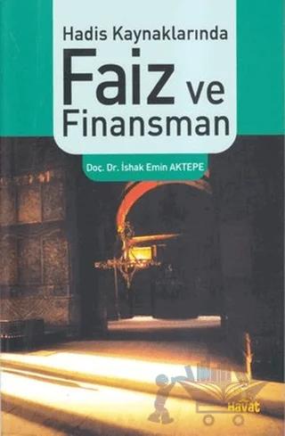 Hadis Kaynaklarında Faiz ve Finansman