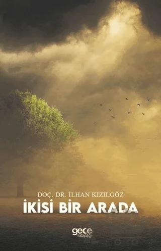 İkisi Bir Arada