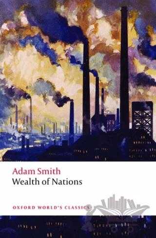 An Inquiry Into The Nature and Causes Of The Wealth Of Nations