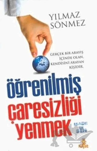 Öğrenilmiş Çaresizliği Yenmek
