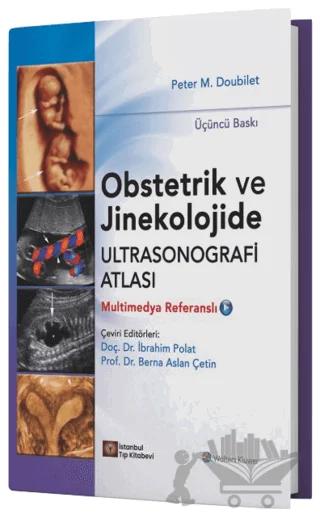 Obstetrik ve Jinekolojide Ultrasonografi Atlası