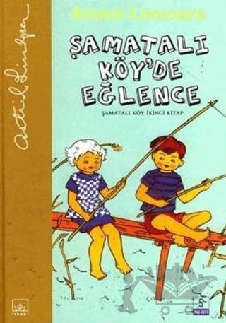 Şamatalı Köy’de Eğlence Şamatalı Köy İkinci Kitap
