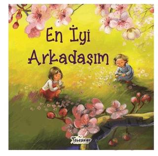 En İyi Arkadaşım