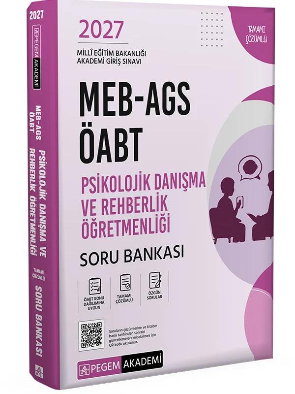 2027 MEB-AGS ÖABT Psikolojik Danışma ve Rehberlik Öğretmenliği Soru Bankası