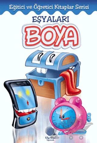 Eşyaları Boya – Kolektif – Kirpi Yayıncılık kitap kapağı