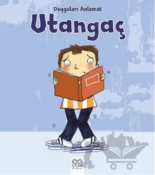 Duyguları Anlamak - Utangaç