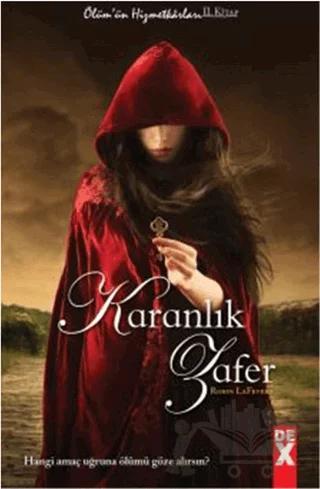 Ölüm'ün Hizmetkarları 2 - Karanlık Zafer