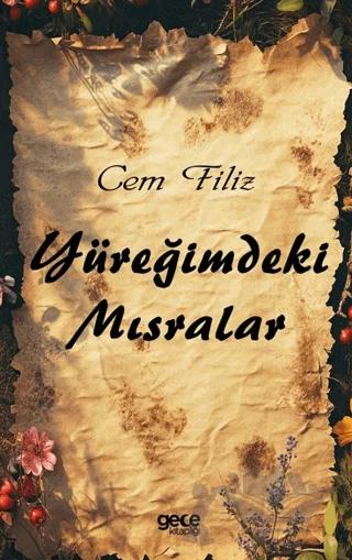 Yüreğimdeki Mısralar