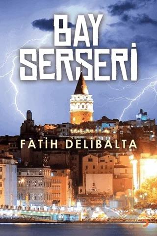 Bay Serseri