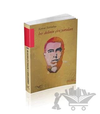 Bir Delinin Çivi Yaraları