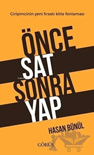 Önce Sat Sonra Yap