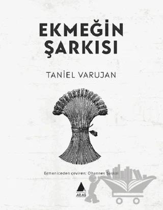 Ekmeğin Şarkısı