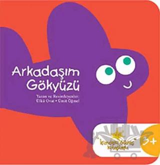 Arkadaşım Gökyüzü