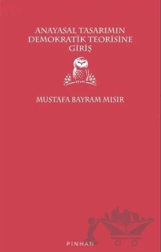 Anayasal Tasarımın Demokratik Teorisine Giriş