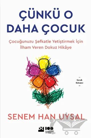 Çünkü O Daha Çocuk