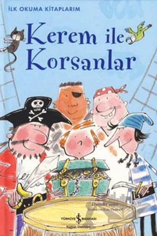 Kerem ile Korsanlar – Russel Punter – İş Bankası Kültür Yayınları kitap kapağı