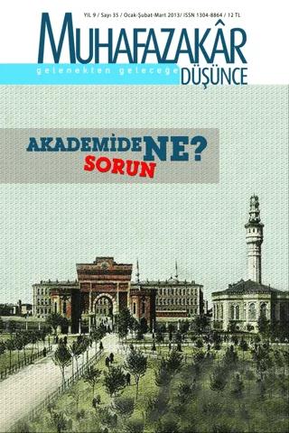 Muhafazakar Düşünce Dergisi Sayı: 35 Yıl: 9 Ocak-Şubat-Mart 2013