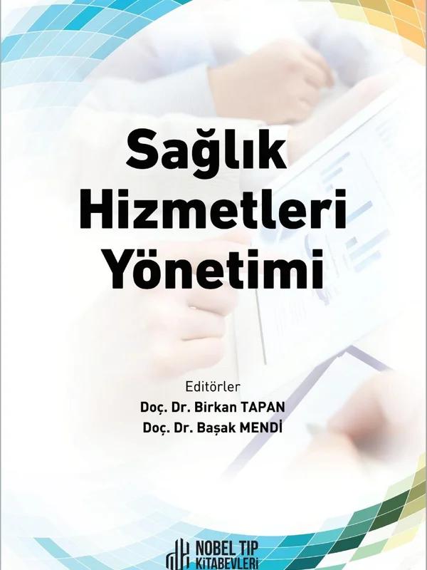 Sağlık Hizmetleri Yönetimi