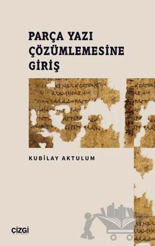 Parça Yazı Çözümlemesine Giriş