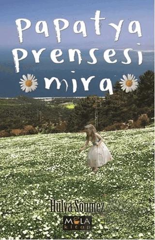 Papatya Prensesi Mira