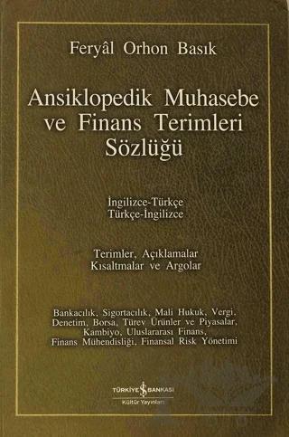 Ansiklopedik Muhasebe ve Finans Terimleri Sözlüğü
