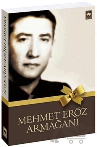 Mehmet Eröz Armağanı – Kolektif – Ötüken Neşriyat kitap kapağı