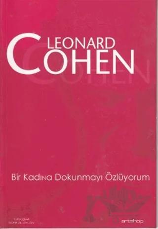 Bir Kadına Dokunmayı Özlüyorum