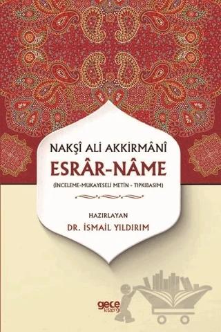 Esrar-Name - Nakşı Ali Akkirmanı