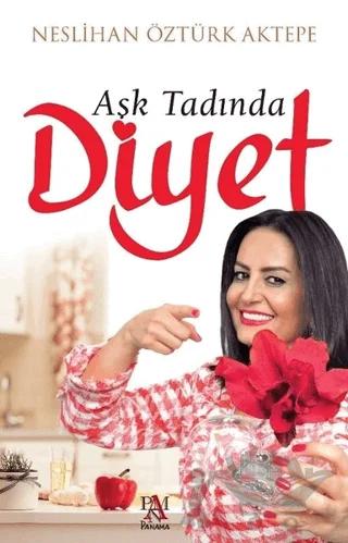 Aşk Tadında Diyet