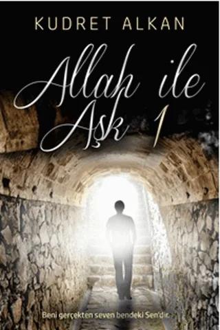 Allah ile Aşk - 1