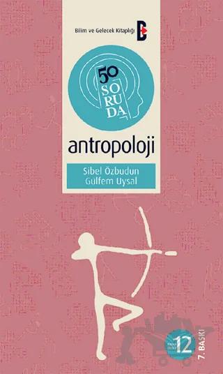 50 Soruda Antropoloji