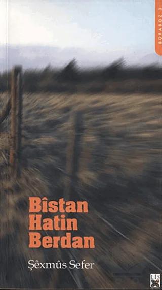 Bistan Hatin Berdan