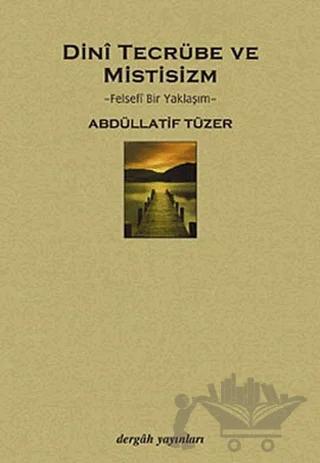 Dini Tecrübe ve Mistisizm