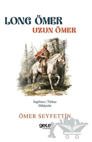 Long Ömer - Uzun Ömer