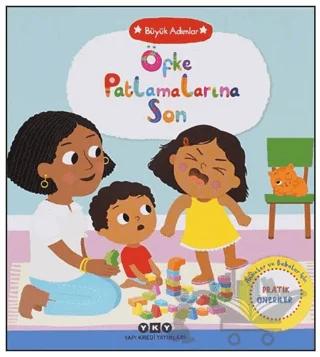 Büyük Adımlar - Öfke Patlamalarına Son