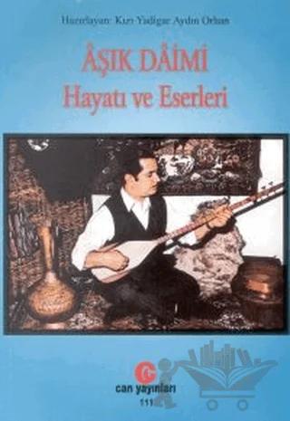 Aşık Daimi : Hayatı ve Eserleri