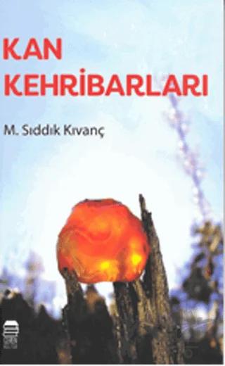 Kan Kehribarları
