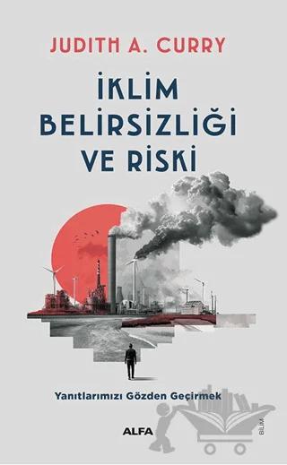 İklim Belirsizliği ve Riski