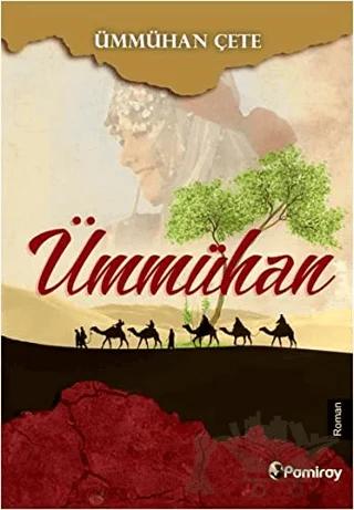 Ümmühan – Ümmühan Çete – Pamiray Yayınları kitap kapağı