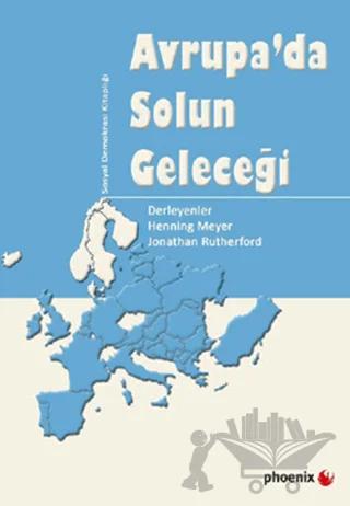 Avrupa’da Solun Geleceği