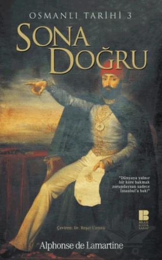 Osmanlı Tarihi 3 Sona Doğru