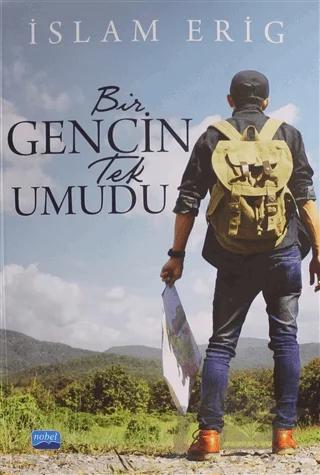Bir Gencin Tek Umudu