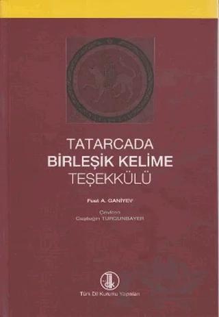 Tatarcada Birleşik Kelime Teşekkülü