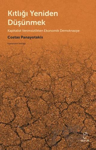 Kıtlığı Yeniden Düşünmek – Costas Panayotakis – Doruk Yayınları kitap kapağı