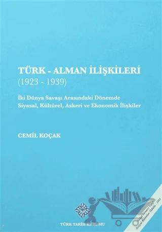 Türk - Alman İlişkileri (1923 - 1939)