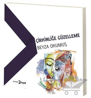 Çirkinliğe Güzelleme