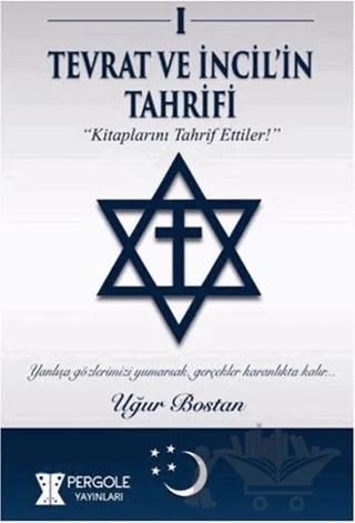 Tevrat ve İncil'in Tahrifi