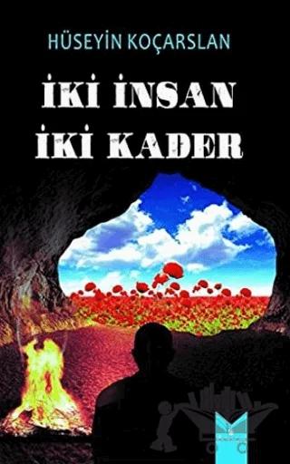 İki Kader İki İnsan