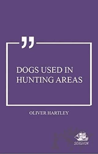 Dogs Used in Hunting Areas